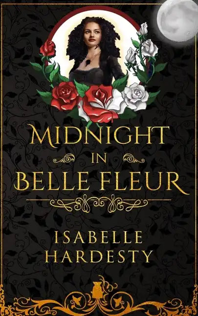 Midnight In Belle Fleur: The Witching Hour - Paperback