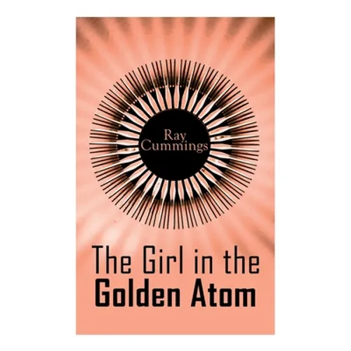 The Girl in the Golden Atom - Paperback