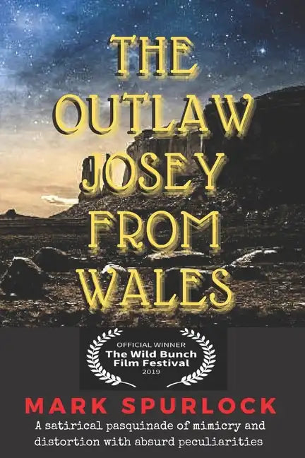 The Outlaw Josey From Wales - Paperback
