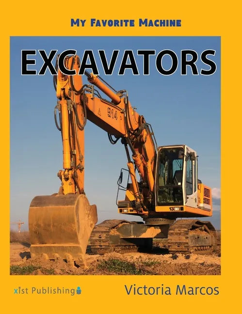 Excavators - Hardcover