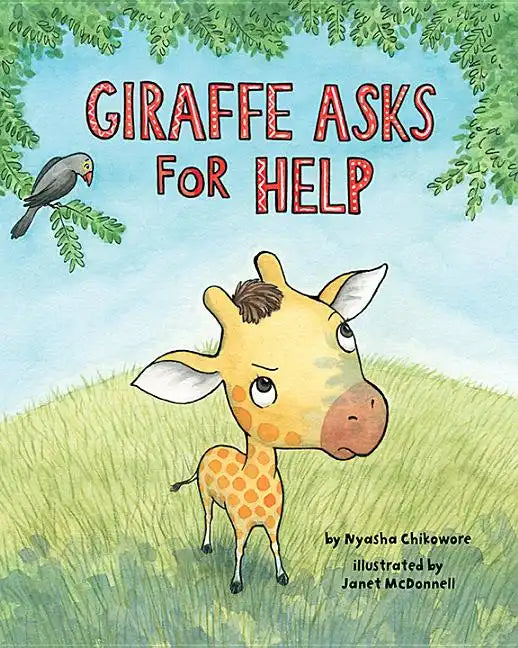 Giraffe Asks for Help - Hardcover