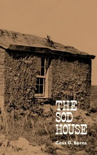 The Sod House - Paperback