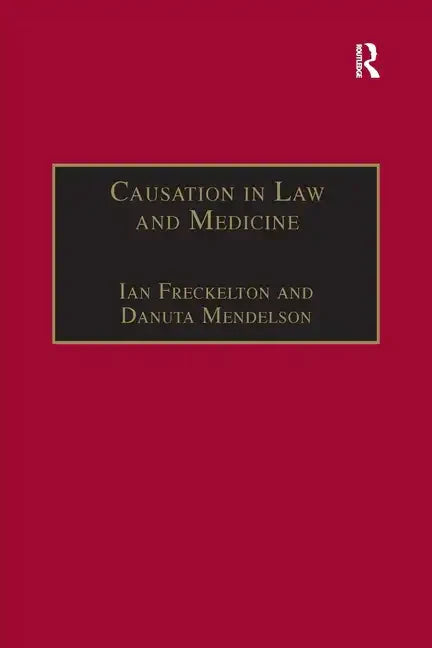 Causation in Law and Medicine - Paperback