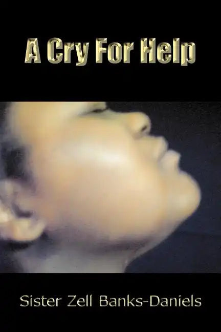 A Cry For Help - Paperback
