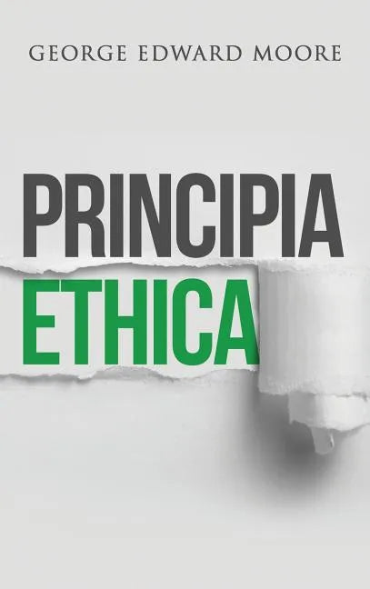 Principia Ethica - Hardcover