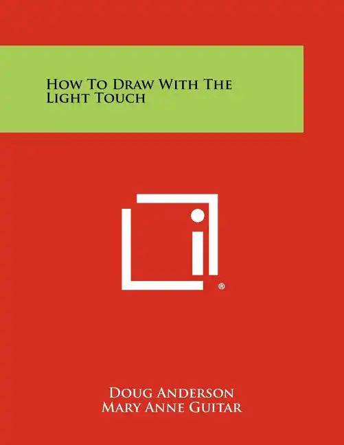 How to Draw with the Light Touch - Paperback