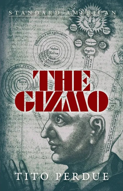 The Gizmo - Paperback