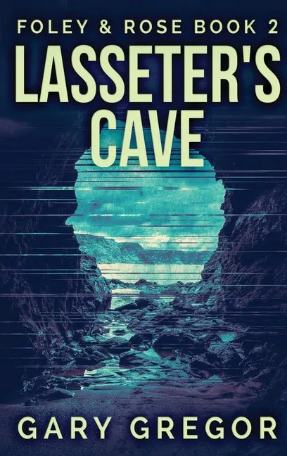 Lasseter's Cave - Hardcover