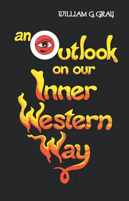 Outlook on Our Inner Western Way - Paperback