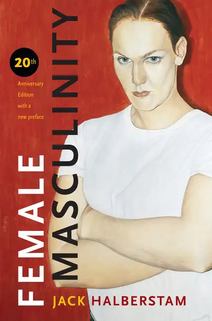 Female Masculinity - Paperback