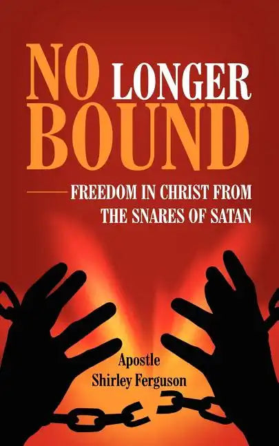 No Longer Bound - Paperback