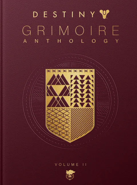 Destiny Grimoire Anthology, Volume II: Fallen Kingdoms - Hardcover