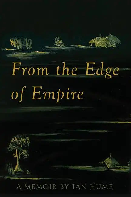 From the Edge of Empire: A Memoir - Paperback