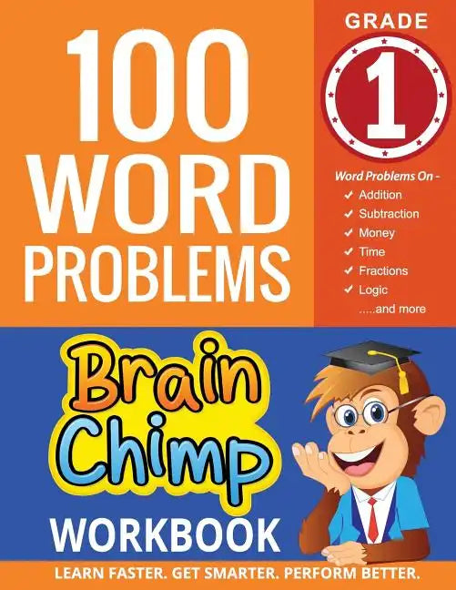 100 Word Problems: 1st Grade Workbook For Ages 6 - 7 - Paperback