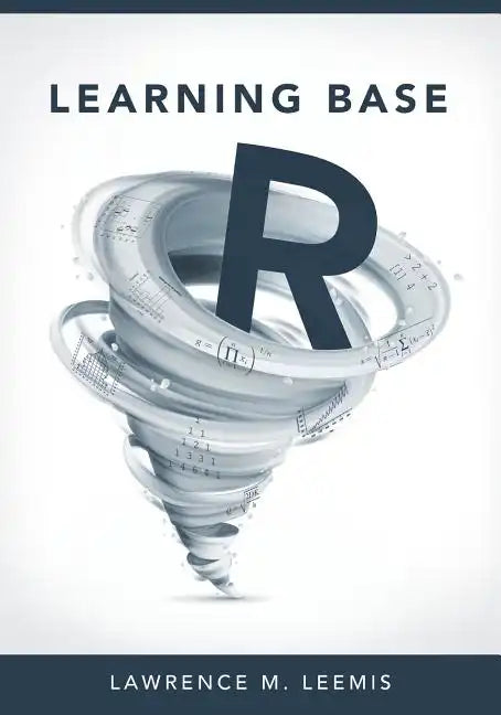 Learning Base R - Paperback