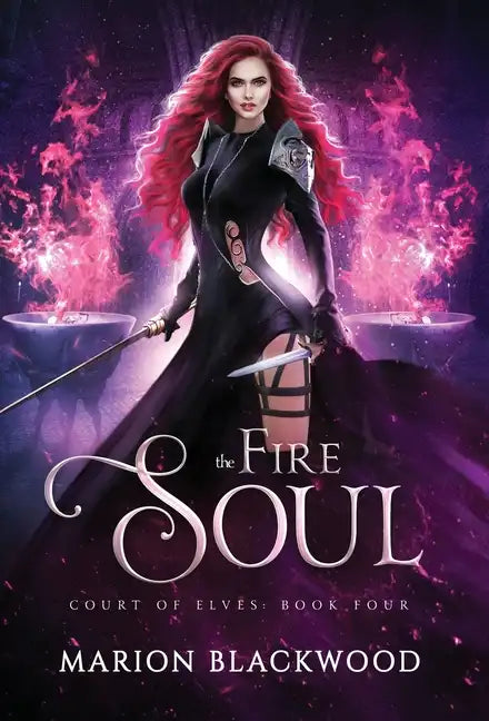The Fire Soul - Hardcover