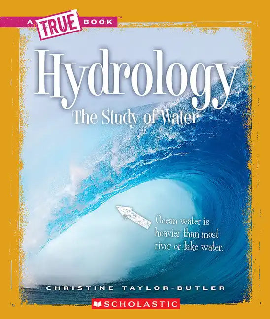 Hydrology (a True Book: Earth Science) - Paperback