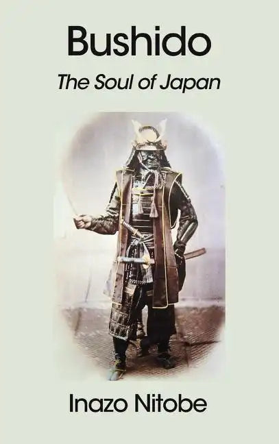 Bushido: The Soul of Japan - Hardcover