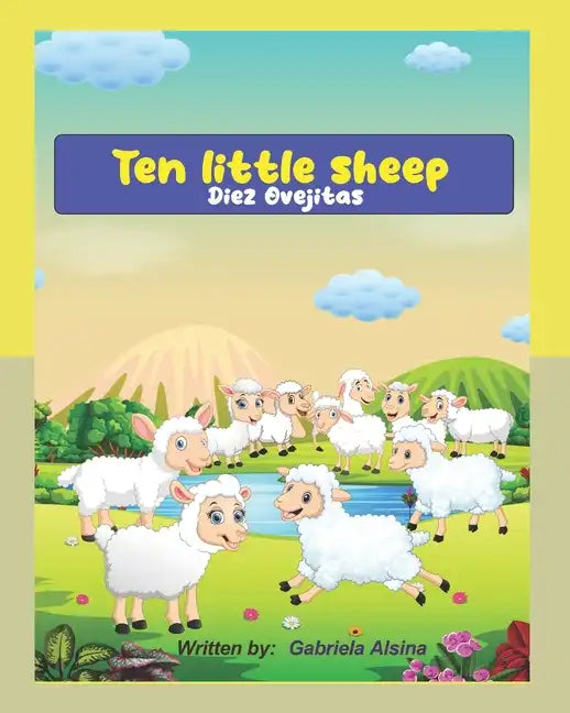 Ten little sheep: Bilingual: English -Spanish - Paperback