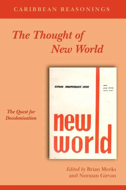 Caribbean Reasonings: The Thought of New World - Paperback