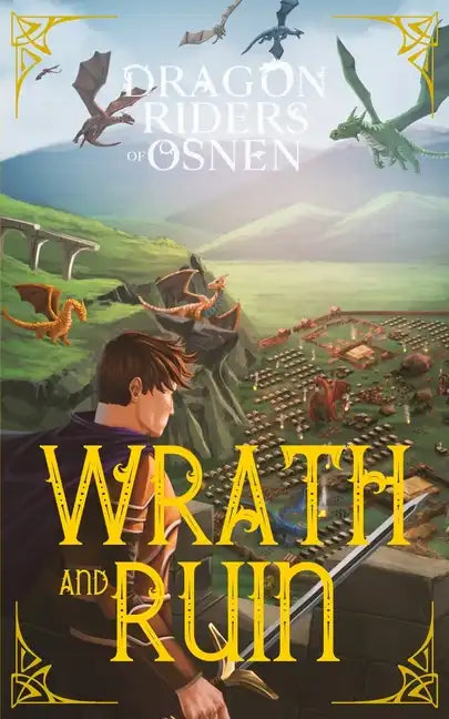 Wrath and Ruin: A Young Adult Fantasy Adventure - Paperback