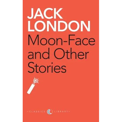 Moon-Face And Other Stories - Paperback