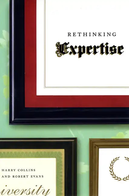 Rethinking Expertise - Paperback