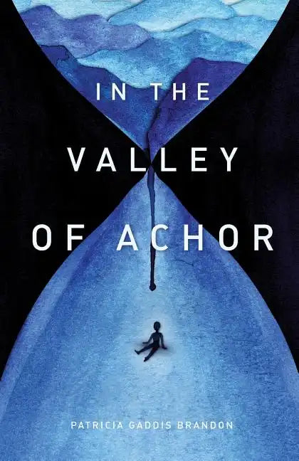 In the Valley of Achor - Paperback