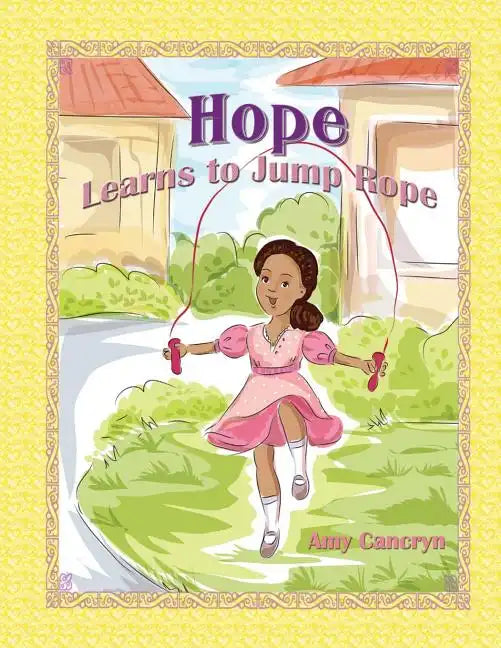 Hope Learns to Jump Rope - Paperback