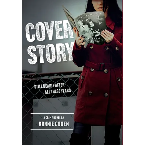 Cover Story: Still Deadly After all These Years - Hardcover