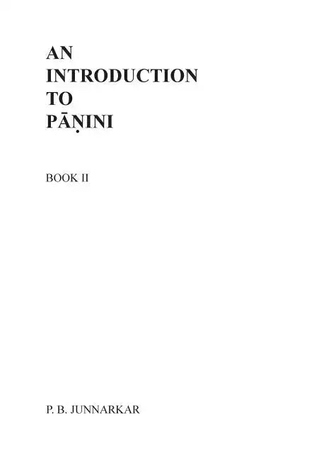 An Introduction to Panini - II - Paperback