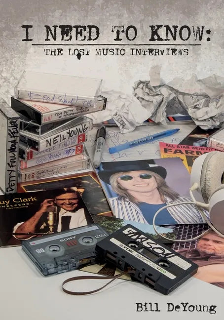 I Need to Know: The lost music interviews - Paperback