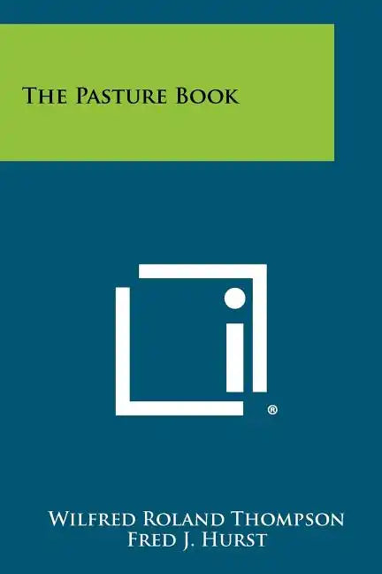 The Pasture Book - Paperback