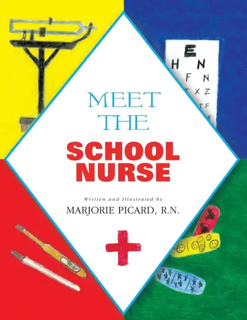 Meet the School Nurse - Paperback
