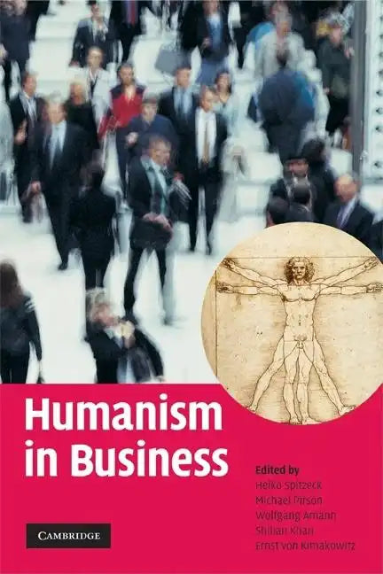 Humanism in Business - Paperback