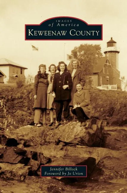 Keweenaw County - Hardcover