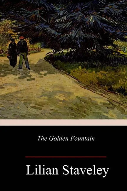 The Golden Fountain - Paperback