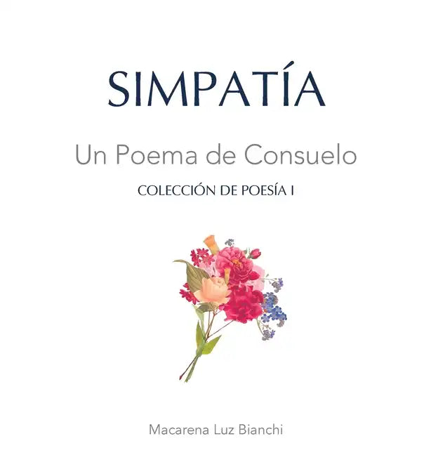 Simpatía: Un Poema de Consuelo - Hardcover