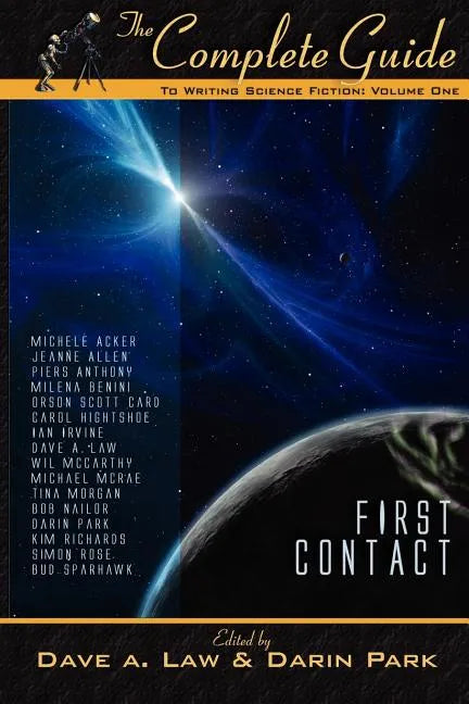 The Complete Guide to Writing Science Fiction: Volume 1 - Paperback