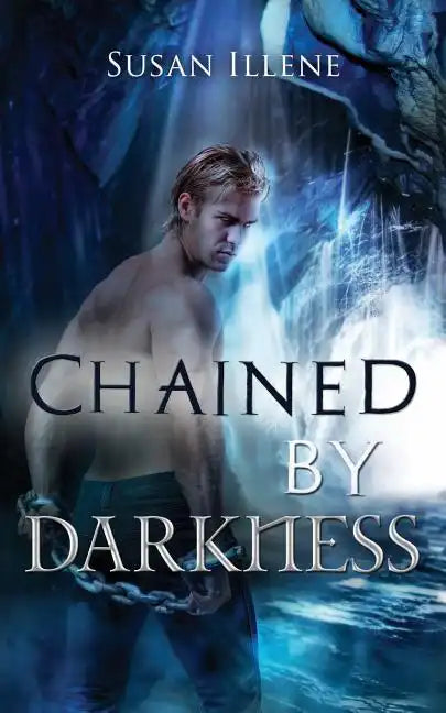 Chained by Darkness - Paperback