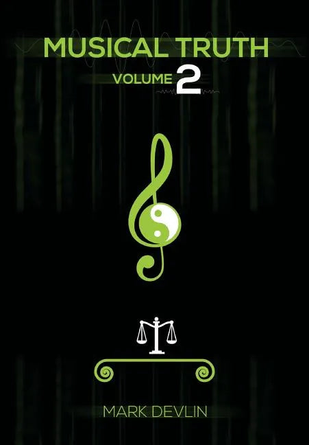 Musical Truth 2 - Hardcover
