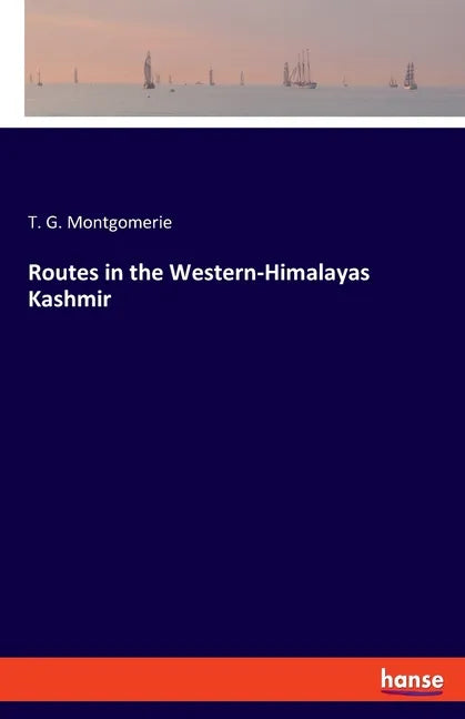 Routes in the Western-Himalayas Kashmir - Paperback