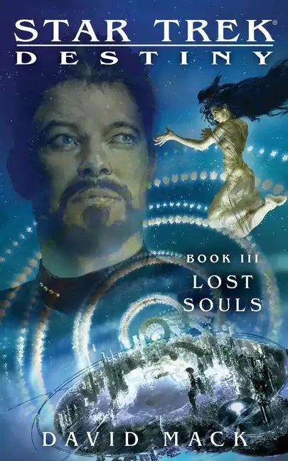Star Trek: Destiny #3: Lost Souls - Paperback