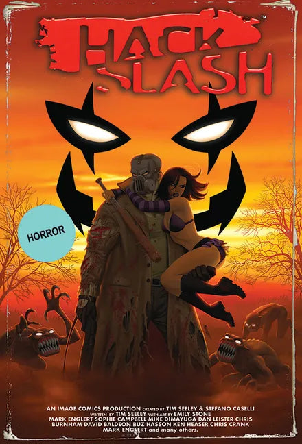 Hack/Slash Deluxe Volume 3 - Hardcover
