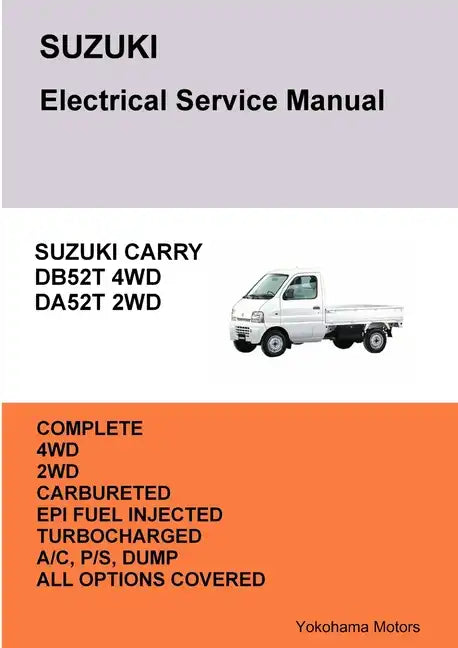SUZUKI CARRY TRUCK Electrical Service Manual DB52T DA52T - Paperback