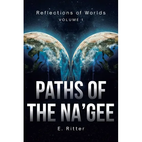 Paths of the Na'gee - Paperback