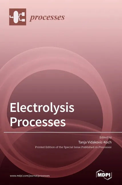 Electrolysis Processes - Hardcover