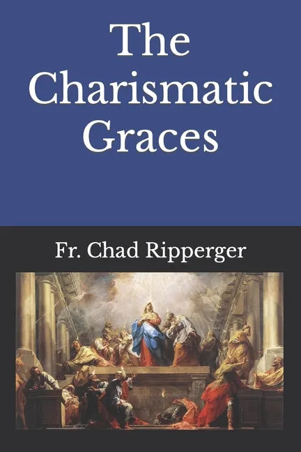 The Charismatic Graces - Paperback