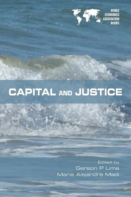 Capital and Justice - Paperback