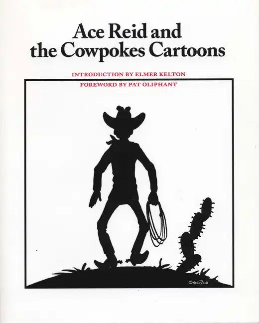 Ace Reid and the Cowpokes Cartoons - Paperback